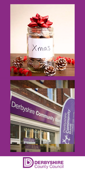Cost Savings Graphic - Jar of Money surrounded by festive pinecones (top image) and photo of a Derbyshire Community Bank Branch (bottom image)
