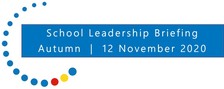 School Leadership Briefing Autumn 2020