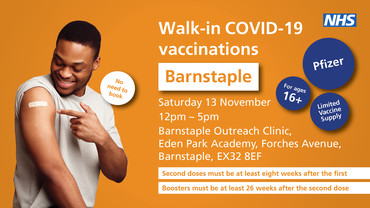 Walk-in Barnstaple vaccination centre 13 November