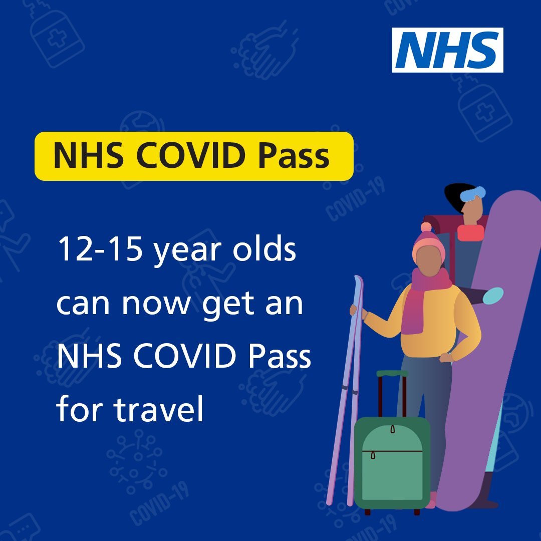 NHS COVID pass 12-15 year olds can now get a pass for travel