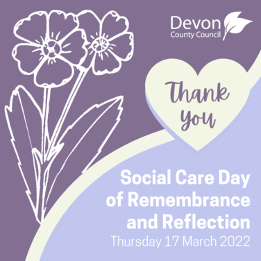 Social  Care Day of remembrance and reflection Thursday 17th March