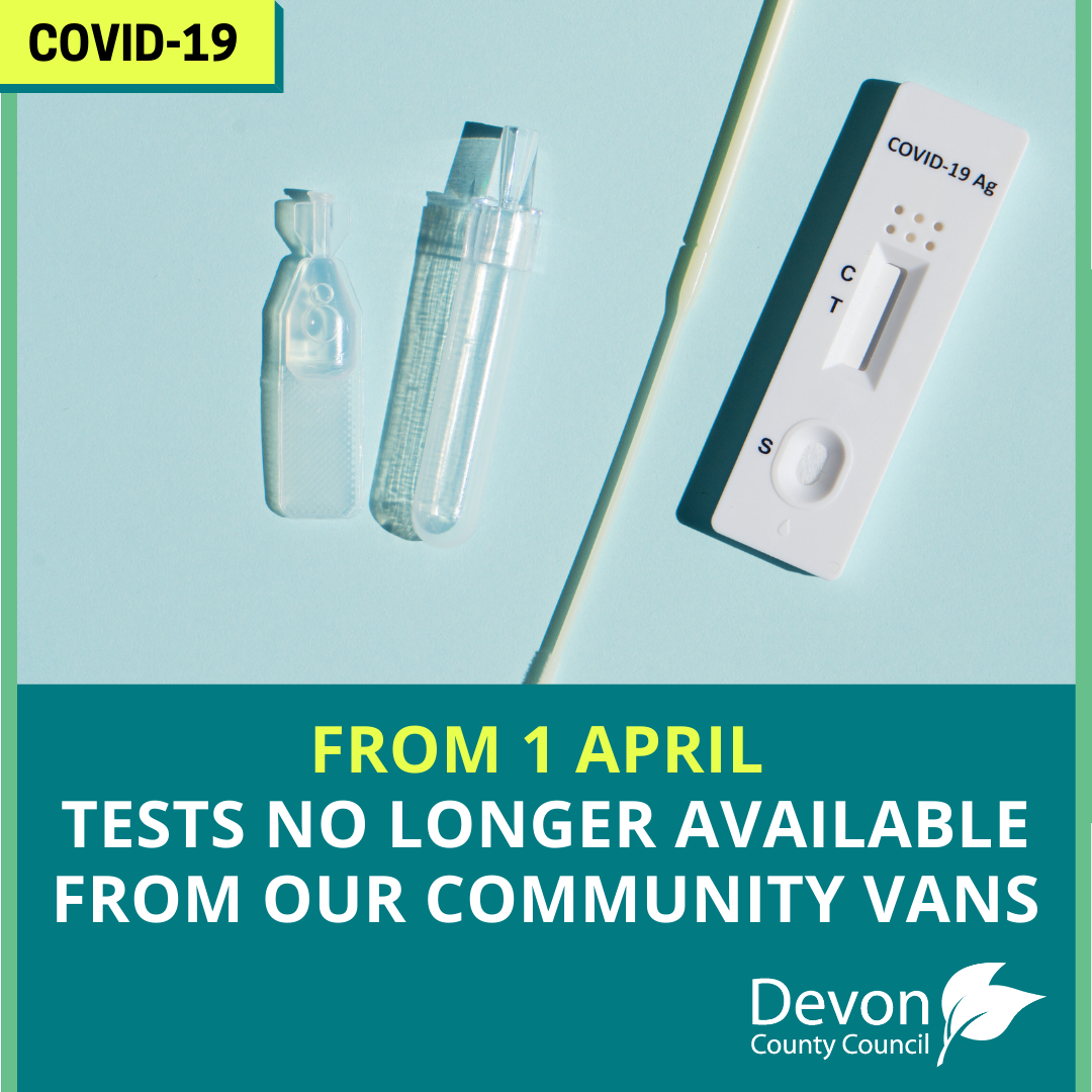 From 1 April COVID-19 tests will no longer be available from our outreach vans