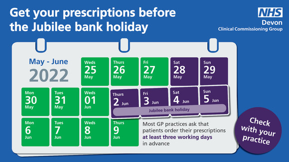 get your prescriptions before the Jubilee bank holiday weekend