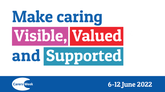 Carers Week advert, 'Making caring visible, valued and supported'.