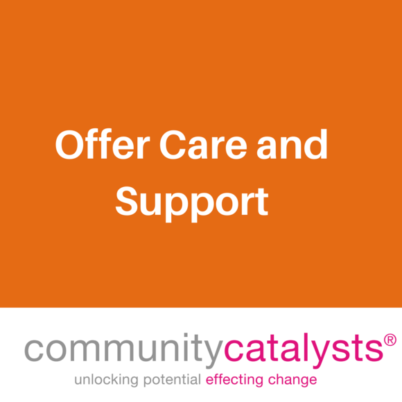Offer Care and Support