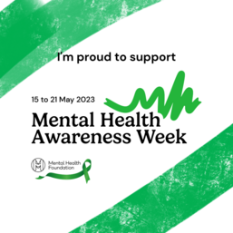 We're proud to support Mental Health Awareness Week