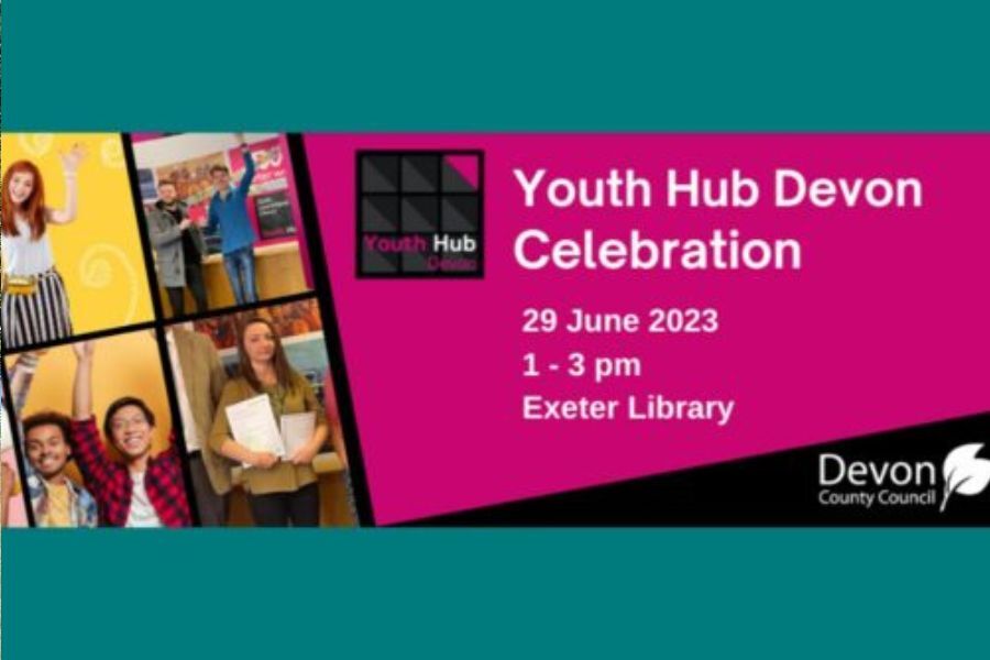 advert for the Youth Hub Celebration on the 29 June at Exeter Library, 1pm to 3pm