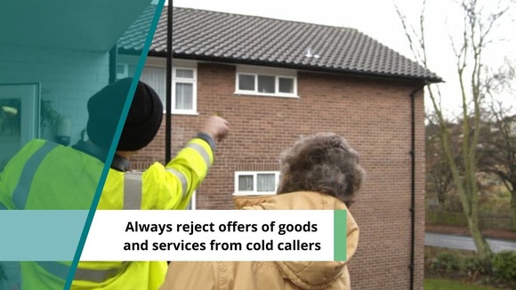 Rogue trader pointing to roof with elderly lady. Text reads: Always reject offers of goods  and services from cold callers