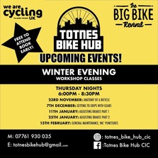 Totnes Bike Hub Winter Evening Workshop Classes 