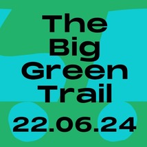 the big green trail 22 06 24
