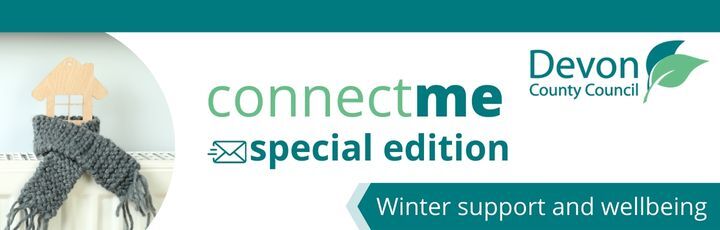 Winter support and wellbeing Connect Me special newsletter header