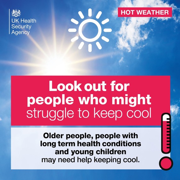 UKHSA advert about the heat alert saying hot weather is expected in the south west and for us to look out for vulnerable neighbours