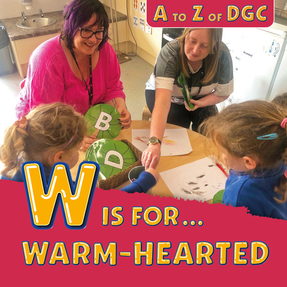 W is for warm-hearted