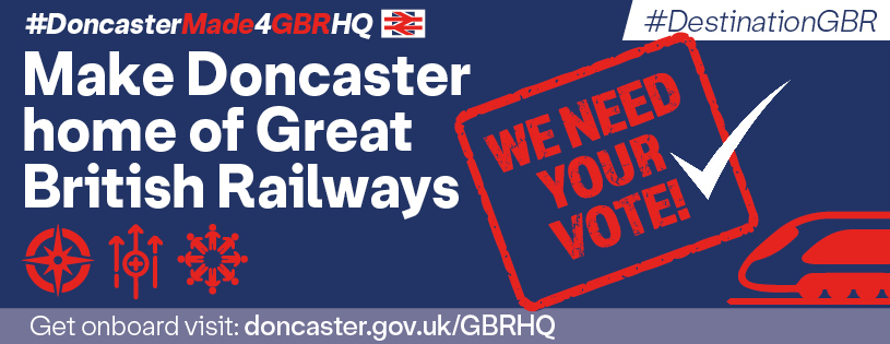 Doncaster For Great British Rail Headquarters