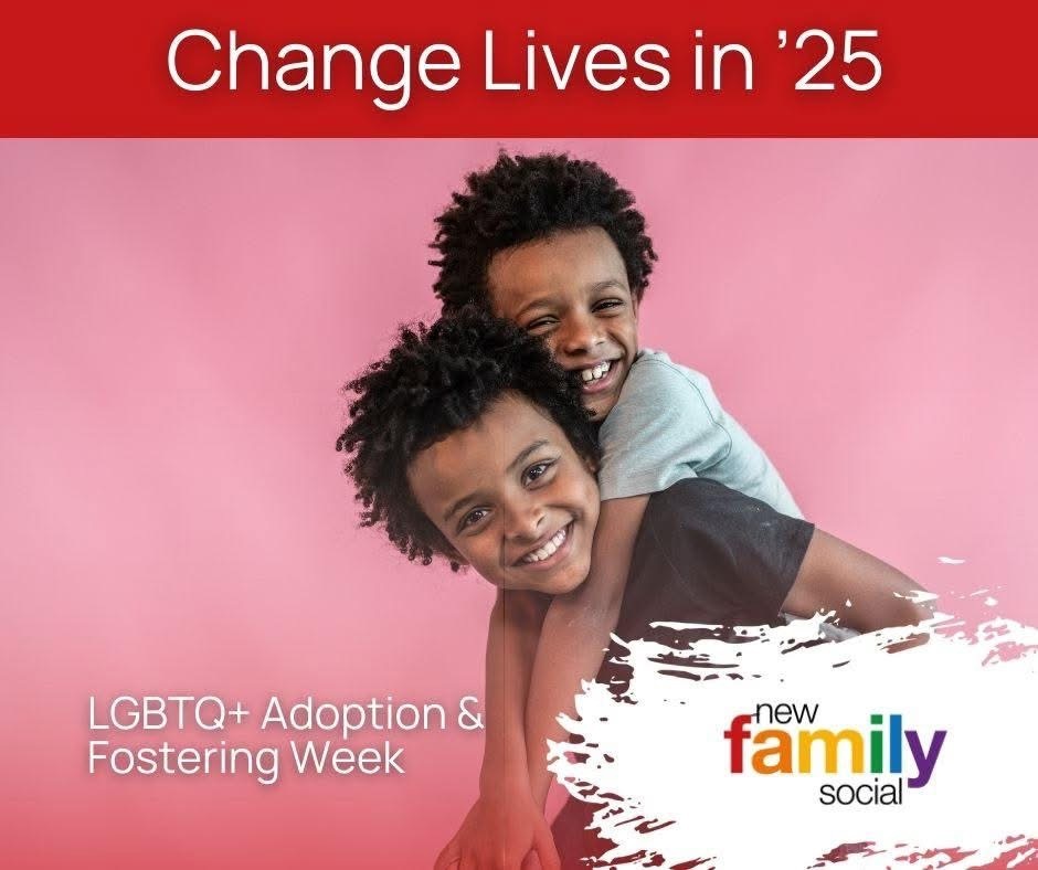 LGBTQ+ Adoption and Fostering Week