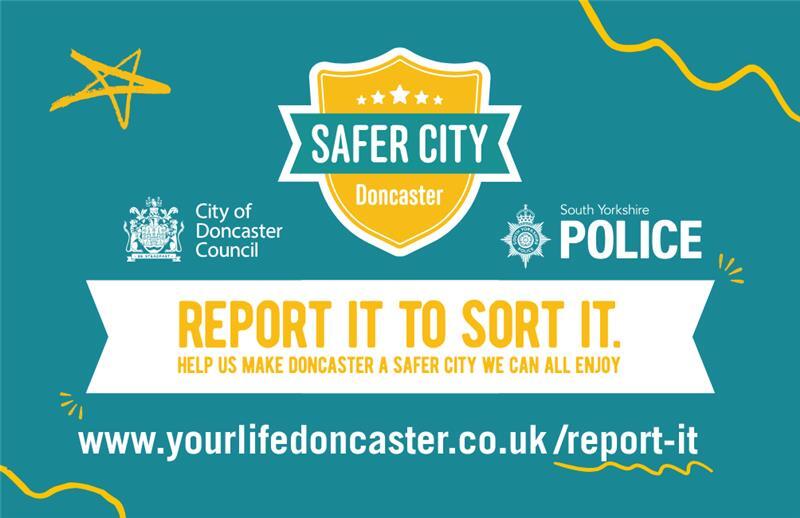 Graphic urging Doncaster residents to "Report It to Sort It"