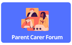 Parent Carer Forum