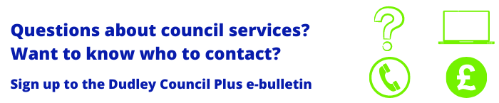 Dudley Council Plus sign-up