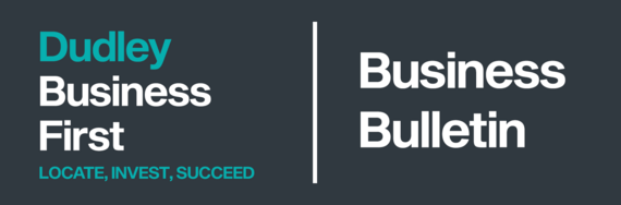 Dudley Business First - Business Bulletin