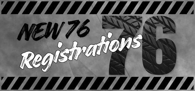 New 76 Registrations