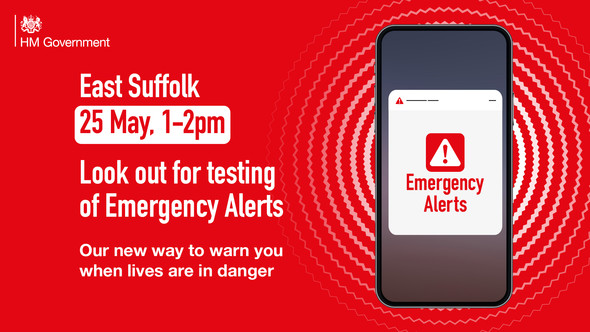 Testing Emergency Alerts in East Suffolk: 25 May 2021