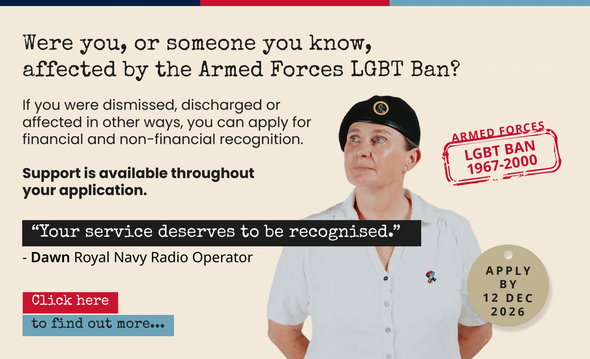 Were you, or someone you know, affected by the Armed Forces LGBT Ban?