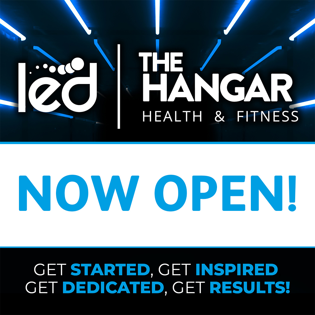 Graphic advertising that the Hangar Health & Fitness is now open
