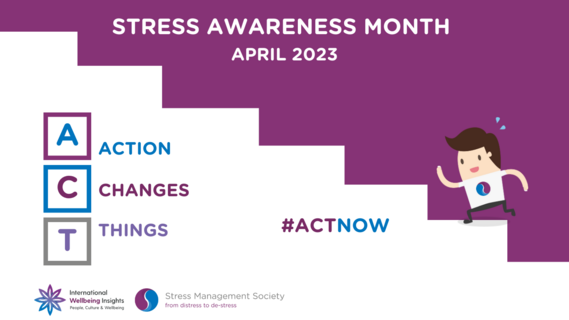 Stress awareness month graphic April 2023 action changes things #actnow cartoon running up stairs