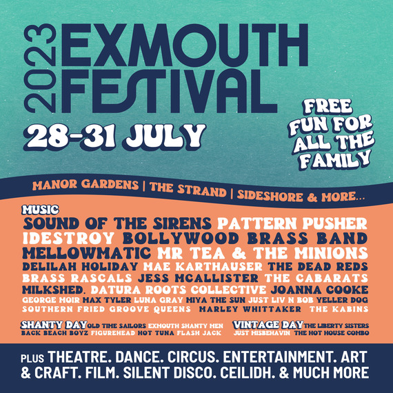 Exmouth Festival line up 28-31 July free fun for all the family