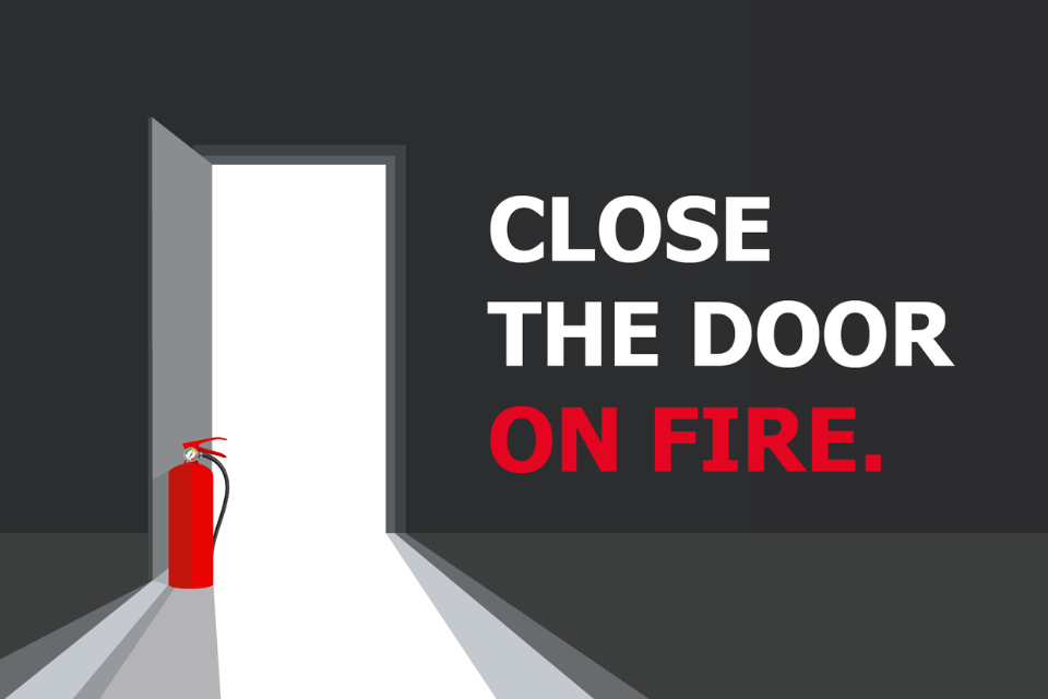 Close the door on fire graphic