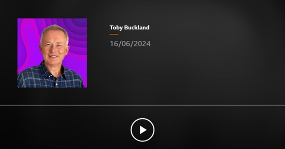 Preview of BBC Sounds webpage: Toby Buckland 16/06/2024