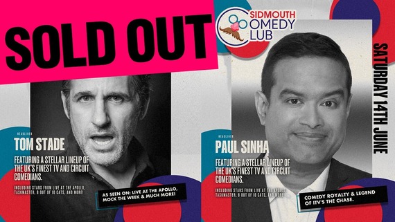 Sold out. Portraits of Tom Stade and Paul Sinha. Featuring a stellar lineup of the UK's finest TV and circuit comedians