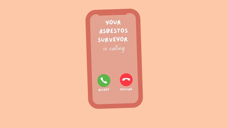An illustration of a smartphone with the message Your asbestos surveyor is calling on the screen
