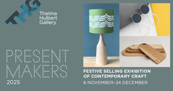 Thelma Hulbert Gallery Present Makers 2025 Festive selling exhibition of contemporary craft 8 November - 24 December