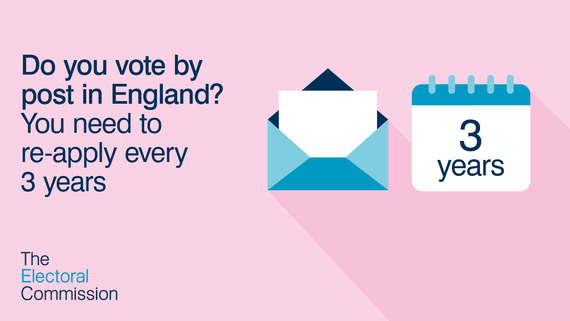 Do you vote by post in England? You need to re-apply every 3 years. Envelope, calendar, and Electoral Commission logo