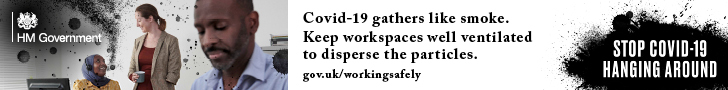 Covid-19 gathers like smoke. Keep workspaces well ventilated to disperse the particles. gov.uk/workingsafely