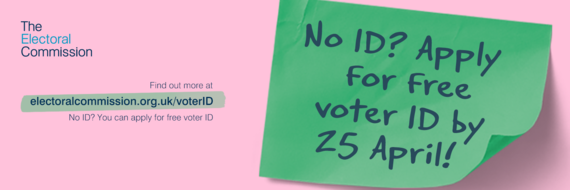 No ID? Apply for free voter ID by 25 April!