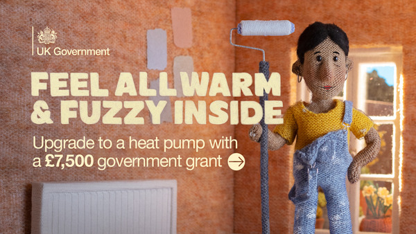 Feel all warm and fuzzy inside - upgrade to a heat pump with a £7,500 government grant