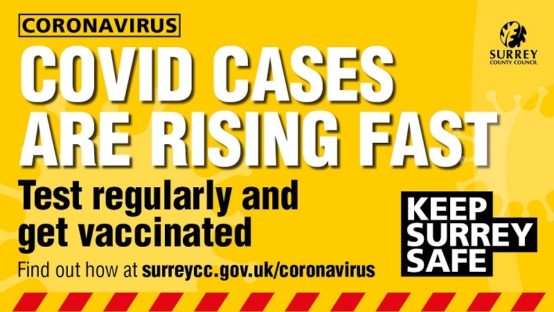 Cases are rising fast, test regularly and get vaccinated, keep Surrey safe