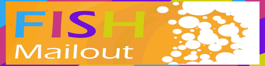 FISH Mailout