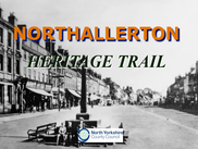 Northallerton Heritage Trail