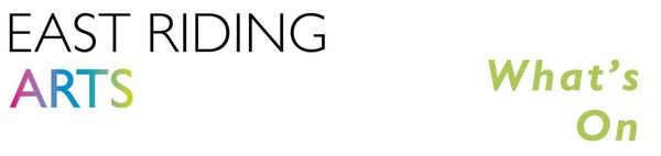 East Riding Arts What's On