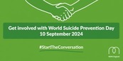 A graphic promoting World Suicide Prevention Day 2024 
