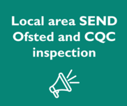 SEND Ofsted and CQC inspection