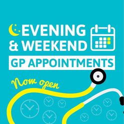 Get GP appointments at evenings and weekends