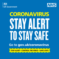 Coronavirus - stay alert to stay safe, go to gov.uk/coronavirus