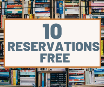 10 Reservations Free