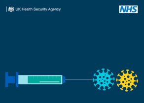 Blue box with a illustrated syringe. Writing says UK Health Security Agency. NHS