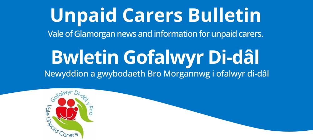 Unpaid carers bulletin