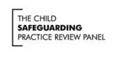 The Child Safeguarding Practice Review Panel